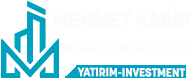 MEHMET KARİP INVESTMENT & YATIRIM & CONTRUCTION & İNŞAAT DİDİM
